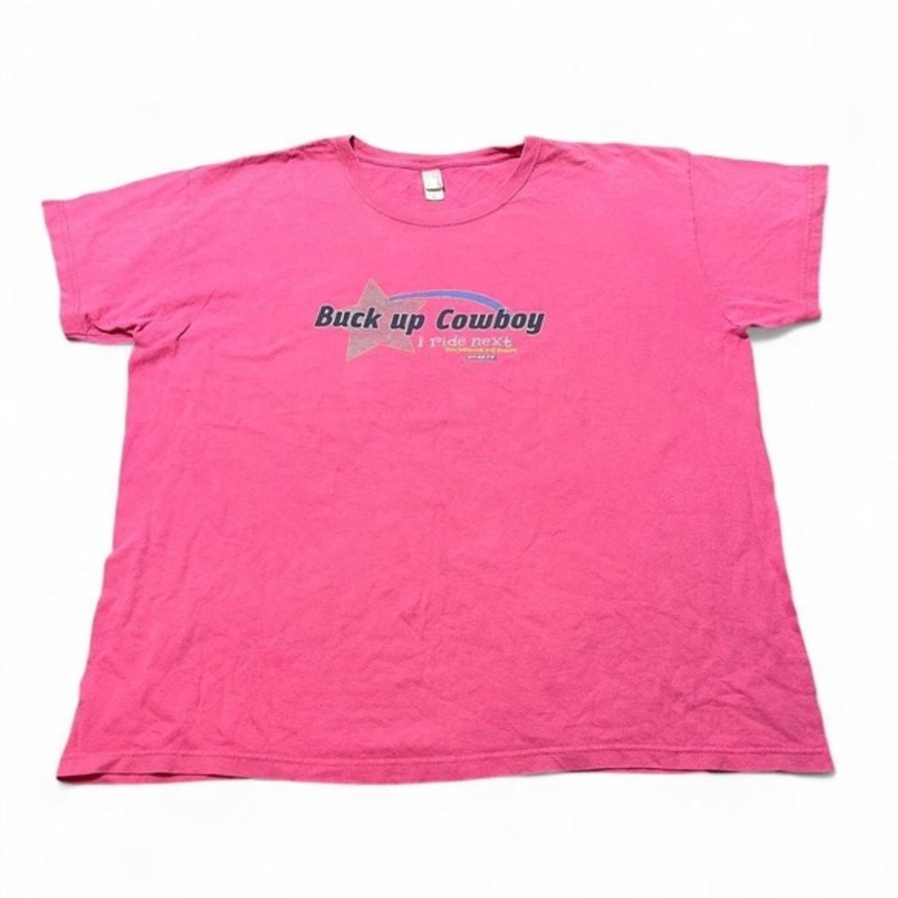 Pink PBR "Buck up,‎ cowboy I ride next" graphic tee